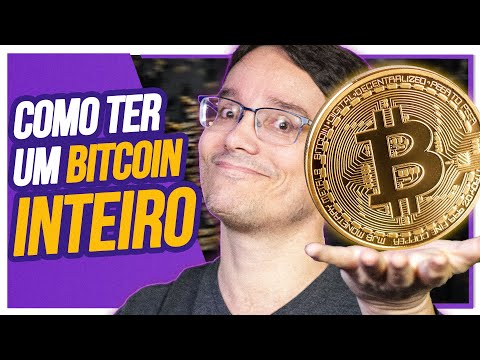 COMO JUNTAR 1 BITCOIN [INTEIRO] + R$ 100.000,00