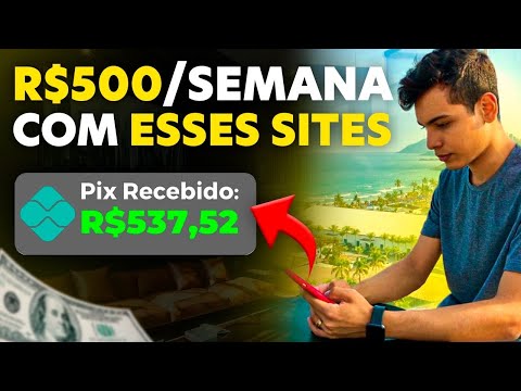 4 SITES PRA TRABALHAR EM CASA E GANHAR R$500 POR SEMANA (Dinheiro online 2023)