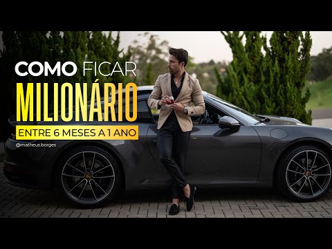 Como Ficar Milionário Entre 6 Meses e 1 Ano