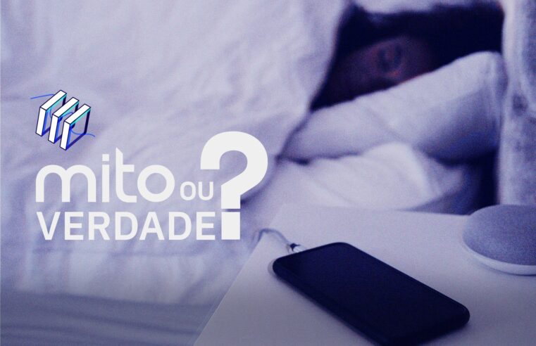 Mito ou verdade: é perigoso dormir com o celular carregando?