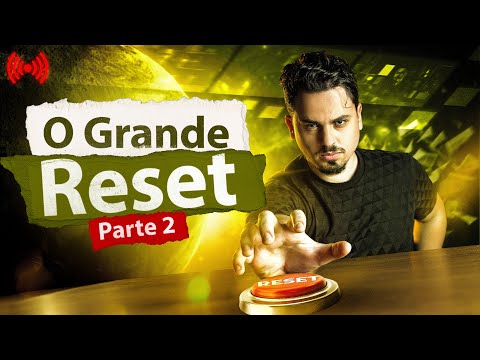 O Grande Reset – Live 02
