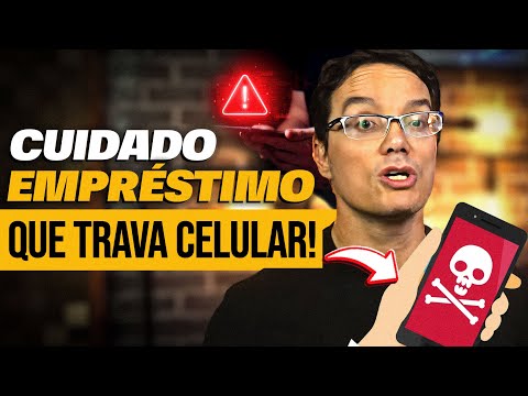 EMPRESTIMO QUE BLOQUEIA O CELULAR, CUIDADO! VEJA COMO NÃO CAIR!