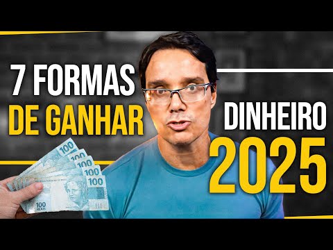 7 FORMAS DE GANHAR DINHEIRO ONLINE EM 2025 [EM CASA]