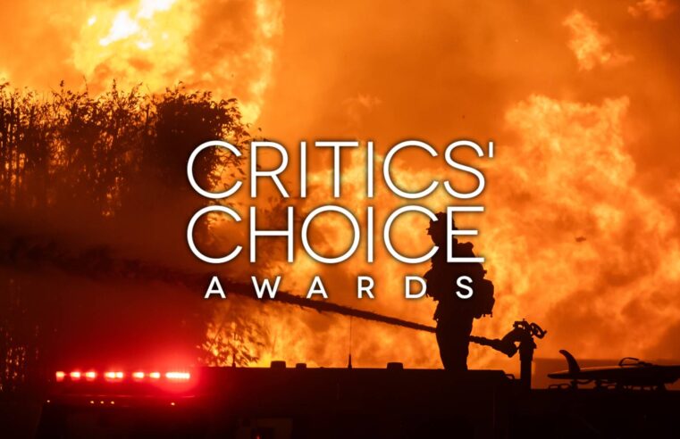 Prévia do Oscar, Critics Choice Awards é cancelado por causa de incêndios em Los Angeles