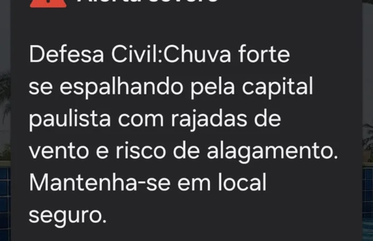 Defesa Civil dispara Alerta de Emergência nos celulares de São Paulo