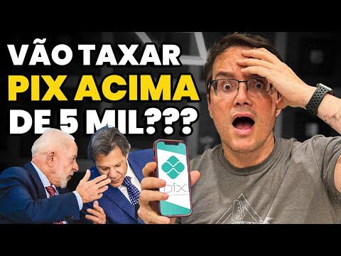 QUE HISTÓRIA É ESSA DO PIX DE CINCO MIL? É TAXA? [Entenda a Receita Federal]
