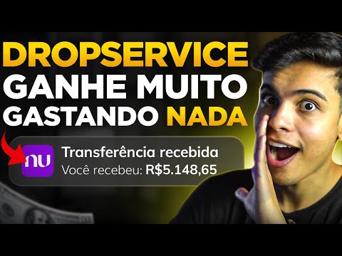 DROPSERVICE: O JEITO MAIS FÁCIL DE GANHAR DINHEIRO DE TODOS OS TEMPOS! (Faça R$500/Dia)
