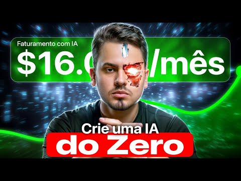 Eu Criei uma I.A do ZERO e Ganhei Dinheiro Assim