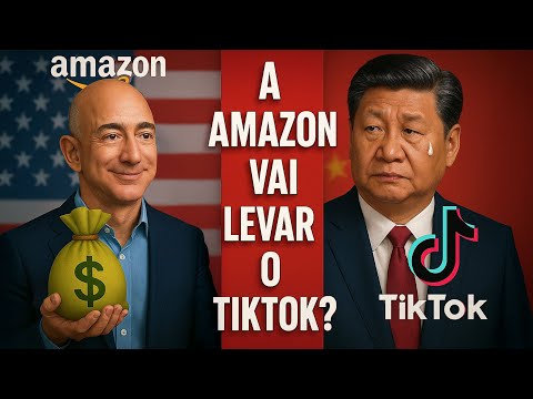 TIKTOK À VENDA? AMAZON ESTÁ DE OLHO NA PLATAFORMA CHINESA