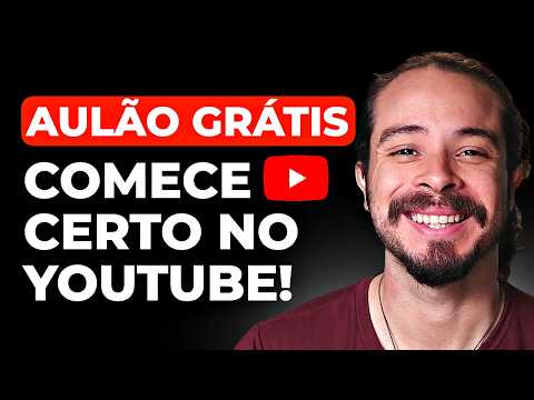 Guia COMPLETO para começar do zero no YouTube (2025)