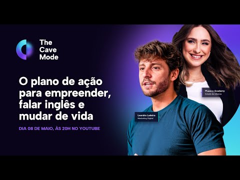 O plano de ação concreto para empreender, falar inglês e mudar sua vida – Dia 03 | The Cave Mode