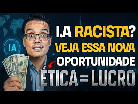IA ÉTICA DÁ DINHEIRO? DESCUBRA COMO LUCRAR NESSE MERCADO AGORA